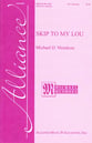 Skip to My Lou SSA choral sheet music cover